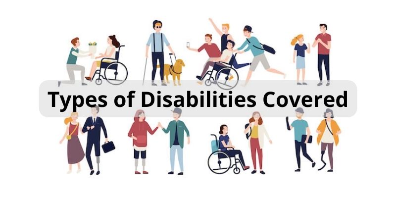 Types of Disabilities Covered