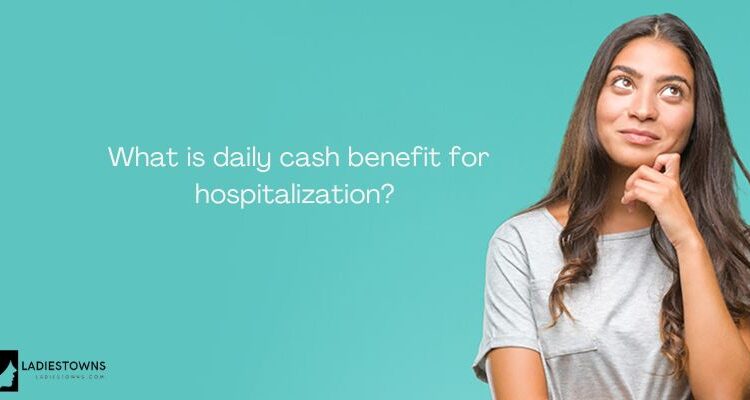 Women's Accident Insurance Coverage : 6 Best Benefit For Hospitalization