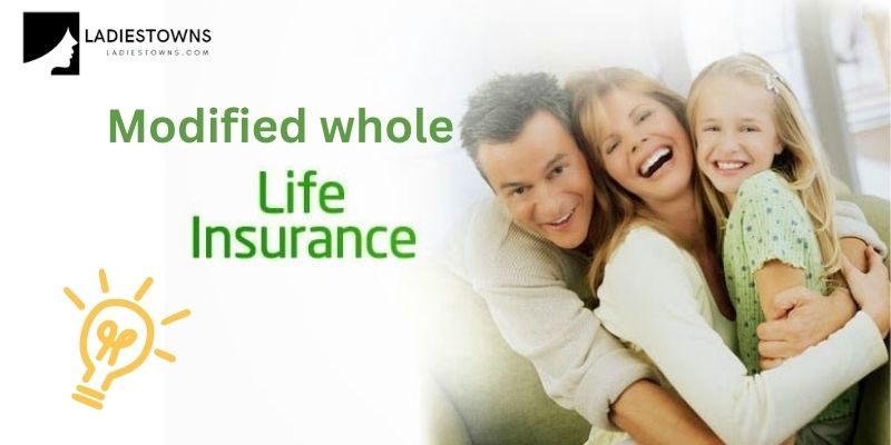Modified whole life insurance