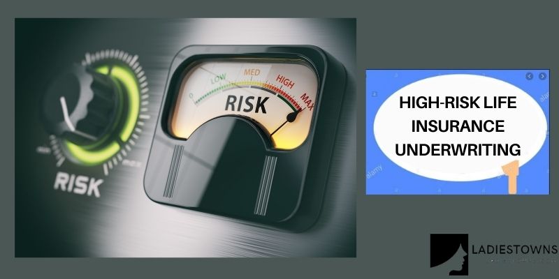 High-risk life insurance underwriting