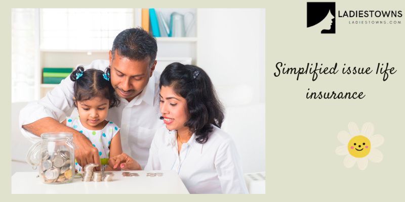 Simplified issue life insurance